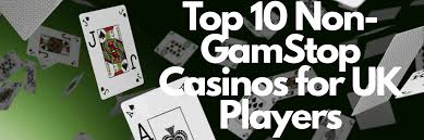 Explore Casinos Not on Gamstop UK for Unrestricted Gaming