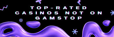 Explore the Best Casinos Not on Gamstop in the UK